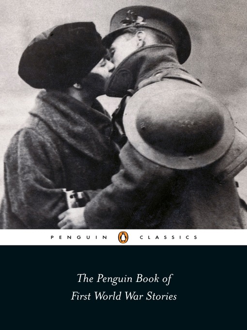 Title details for The Penguin Book of First World War Stories by Barbara Korte - Available